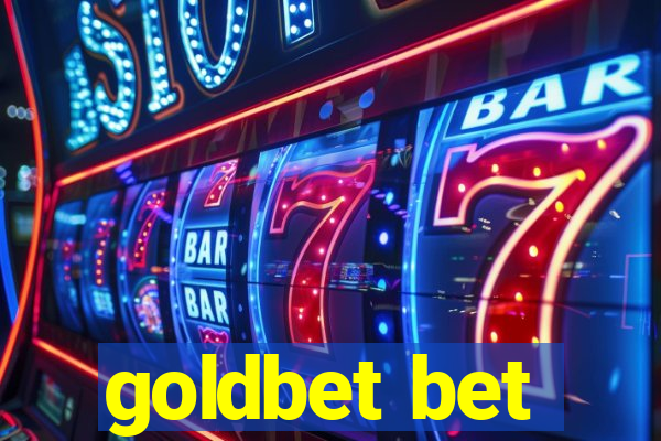 goldbet bet